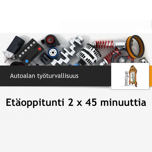 Autoalan työturvallisuus - Etäoppitunti palveluna