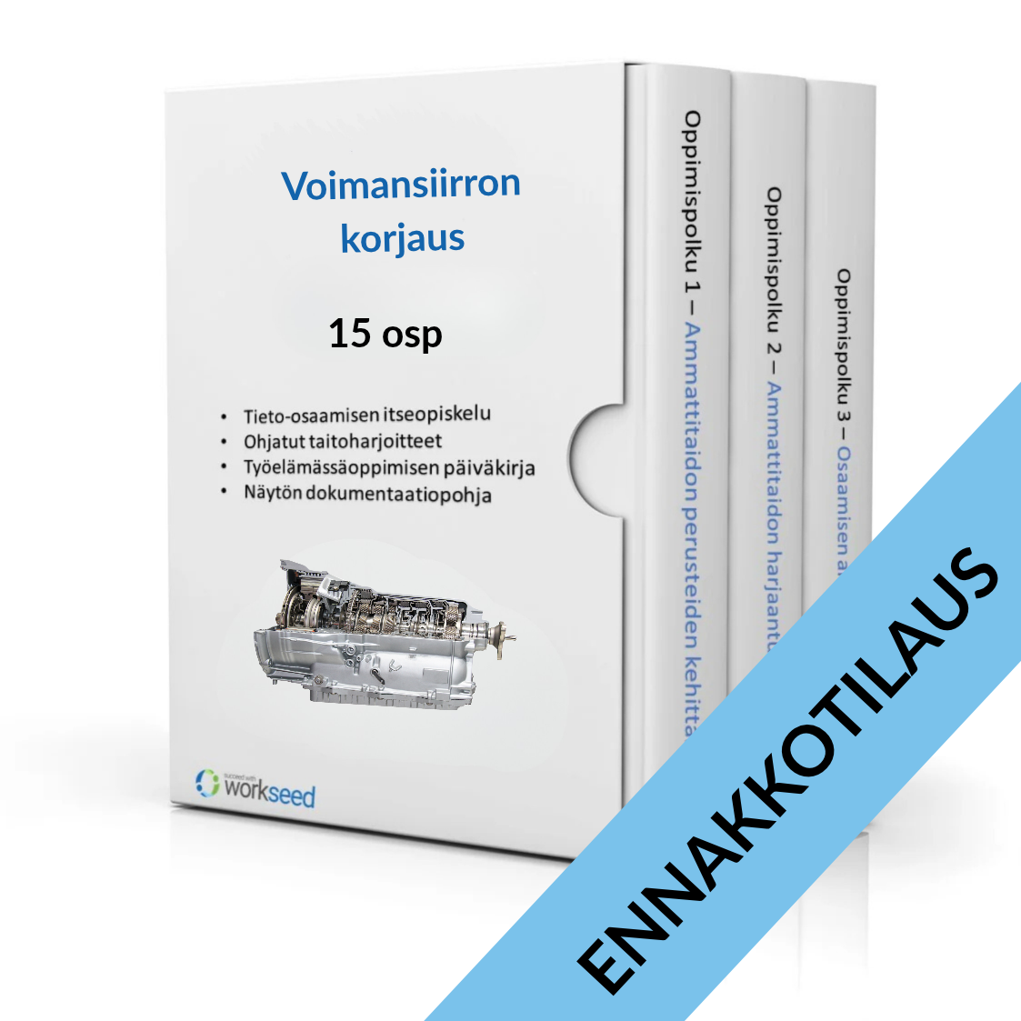 ENNAKKOTILAUS: Voimansiirron korjaus