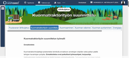Koneellinen puunkorjuu - verkkokurssi ja opettajan materiaali